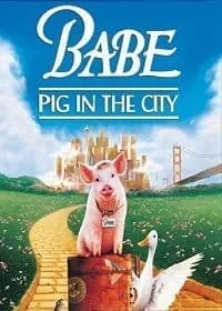 Babe: Pig in the City 2 (1998) หมูน้อยหัวใจเทวดา ภาค2