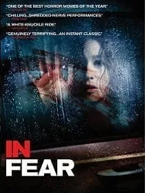 In Fear (2013) ทริปคลั่งคืนโหด