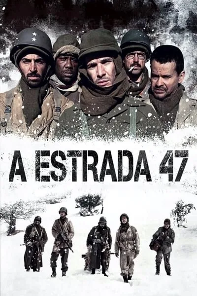 Road 47 (The Lost Patrol) (A Estrada 47) (2013) ฝ่าวิกฤตสมรภูมินรก 47