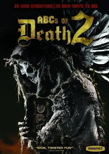 The ABCs of Death 2 (2014) บันทึกลำดับตาย