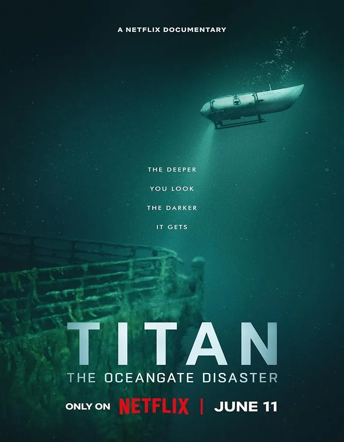 Titan The OceanGate Disaster (2025) วิบัติโอเชียนเกต