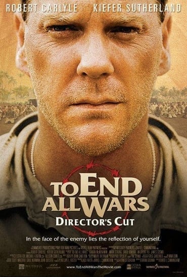 To End All Wars (2001) ค่ายนรกสะพานแม่น้ำแคว