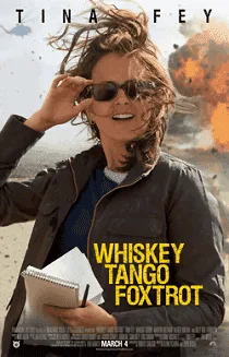 Whiskey Tango Foxtrot (2016) เหยี่ยวข่าวอเมริกัน